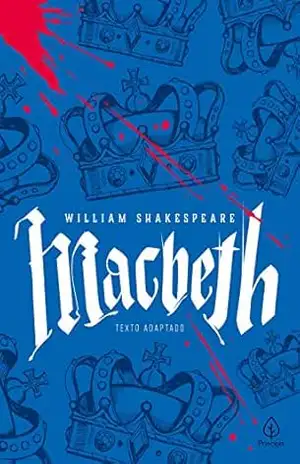 Macbeth (Shakespeare, o bardo de Avon) – William Shakespeare
