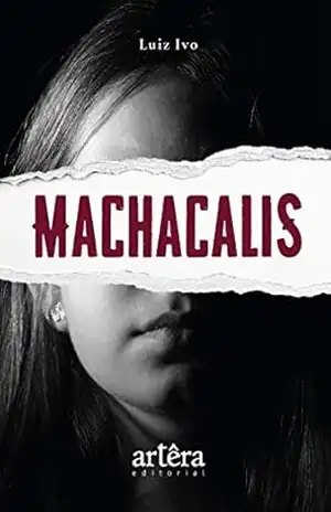 Machacalis – Luiz Ivo