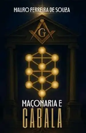 MAÇONARIA E CABALA - MAURO  FERREIRA DE SOUZA