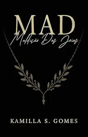 Mad: Maldição Das Joias – Kamilla S. Gomes