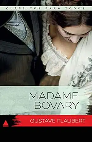 Madame Bovary (Coleção Clássicos para Todos) – Gustave Flaubert