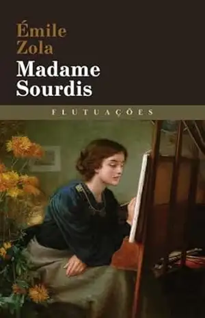 Madame Sourdis – Émile Zola