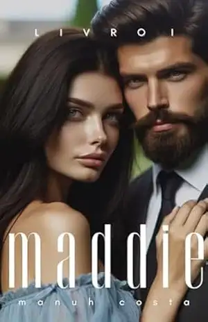 Maddie – (Livro I) (Herdeiros Carsson 1) – Manuh Costa