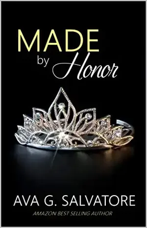 Made by Honor: Máfia Romance (A Saga Andretti Livro 1) – Ava G. Salvatore