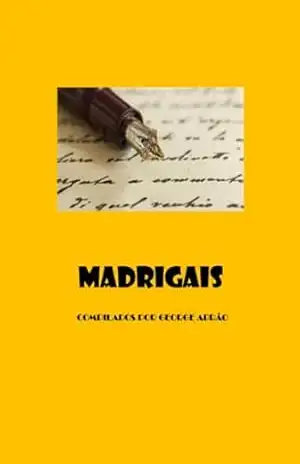Madrigais - George Abrão