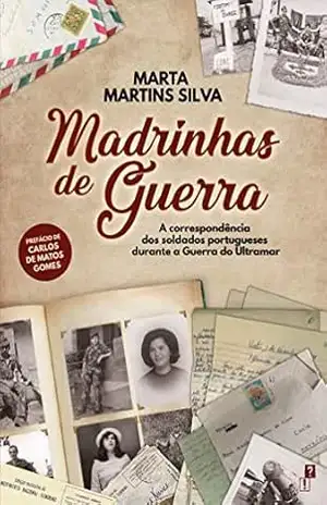 Madrinhas de Guerra – Marta Martins Silva