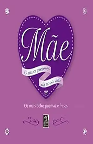 Mãe – Vários Autores