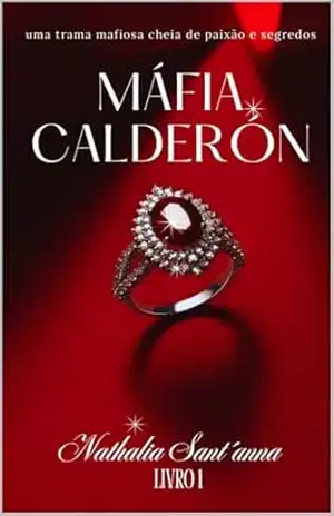 Máfia Calderón – Nathalia  Sant´anna