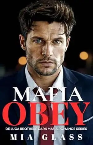 Mafia OBEY (Brasil): Dark Mafia Romance (De Luca Brothers Dark Mafia Romance Series (Brasil) Livro 2) – Mia Glass
