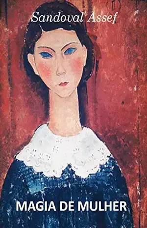 MAGIA DE MULHER - SANDOVAL ASSEF