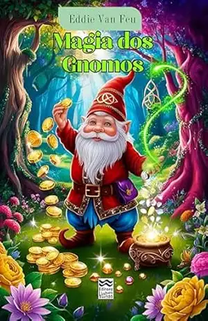 Magia dos Gnomos – Eddie Van Feu
