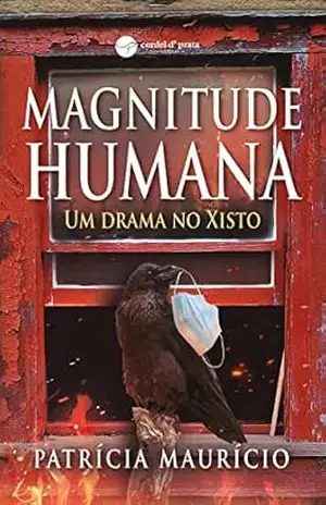 Magnitude Humana: Um Drama no Xisto – Patrícia Maurício