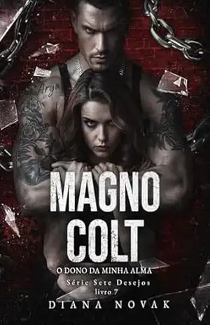 MAGNO COLT: O Dono da Minha Alma (Série Sete Desejos) – Diana Novak