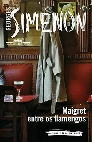 Maigret entre os flamengos – Georges Simenon