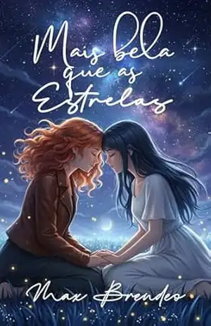Mais bela que as Estrelas – Max Brendeo