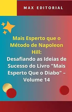 Mais Esperto Que o Cliente: Como vender um imóvel e fazer lançamentos imobiliários usando gatilhos mentais - Allan Jhone Lopes Nascimento
