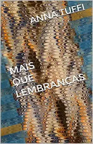 Mais Que Lembranças – Anna Tuffi