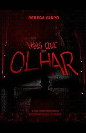 Mais que um olhar – Rebeca Bispo