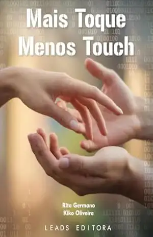 Mais Toque, Menos Touch – Kiko Oliveira