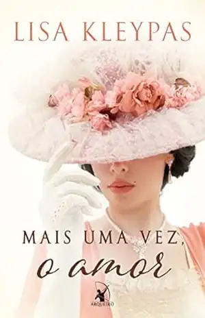 Mais uma vez, o amor – Lisa Kleypas