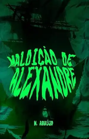 Maldição de Alexandre – M. Araújo