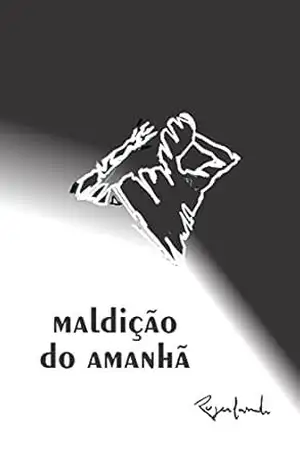 maldição do amanhã – Rogerlando Cavalcante