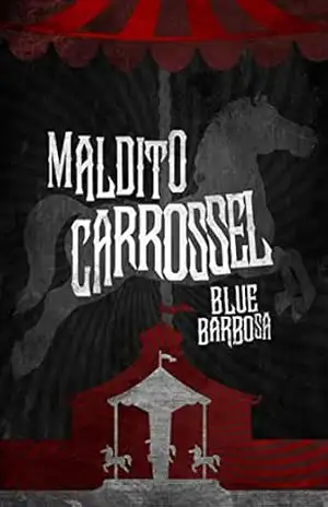 Maldito Carrossel - Blue  Barbosa