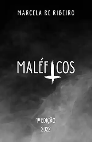 Maléficos – Marcela Re Ribeiro