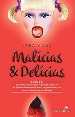 Malícias & Delícias – Tara Sivec