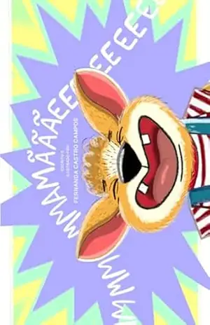 Mamãeee – Fernanda Castro Campos