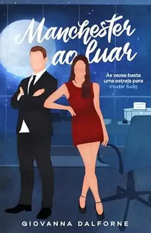 Manchester ao Luar – Giovanna Dalforne