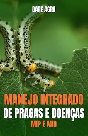 MANEJO INTEGRADO DE PRAGAS E DOENÇAS – DARE AGRO