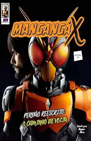 MANGANGÁ X: Perdão Reescrito: O Caminho de Volta – FRANCISCO ALYSSON ALVES COSTA