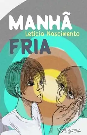 Manhã fria – Letícia Silva