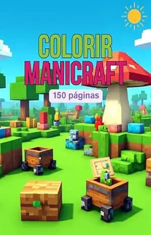 Manicraft para Colorir: 150 páginas - Conrado  Rafalski