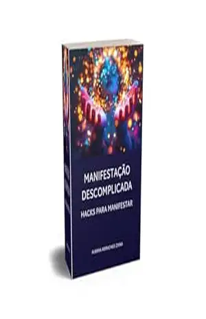 Manifestação Descomplicada: Hacks para Manifestar – Albana Abirached Zaina