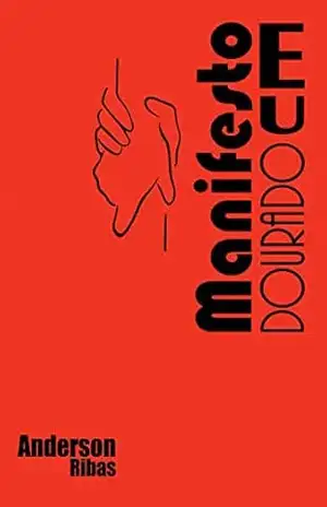 MANIFESTO EU DOURADO – Anderson Ribas
