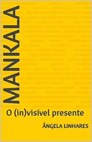 Mankala: O (in)visível presente – Ãngela Linhares