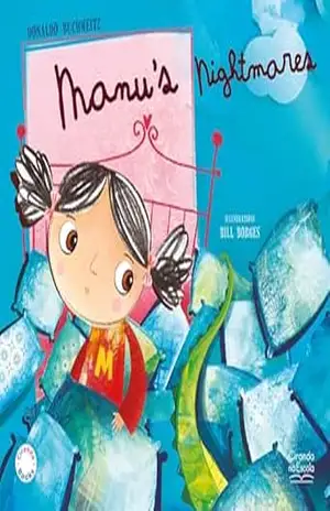 Manu’s nightmares – Donaldo Buchweitz