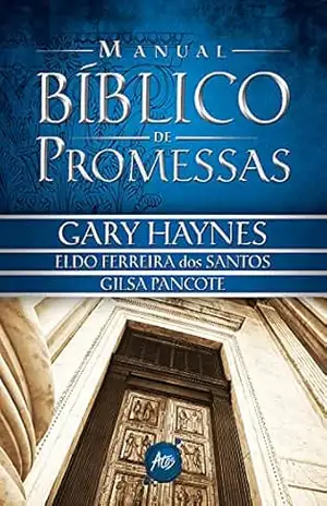 Manual Bíblico de Promessas – Gary Mark Haynes