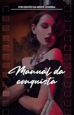 Manual da Conquista - lucas Rosso