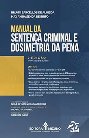 Manual da Sentença Criminal e Dosimetria da Pena - Bruno Barcellos de Almeida