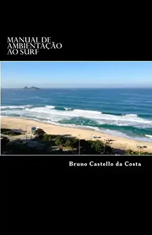 Manual de Ambientação ao Surf – Bruno Castello da Costa