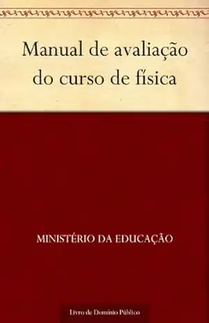 Manual de avaliação do curso de física – Ministério da Educação
