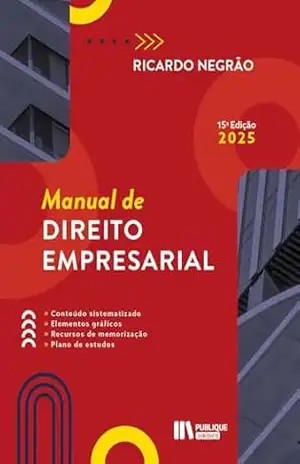 Manual de direito empresarial – 15ª edição – 2025 – Ricardo Negrão