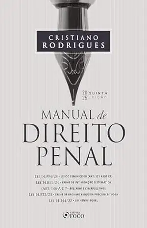 Manual de Direito Penal – 5ª Ed – 2025 – Cristiano Rodrigues