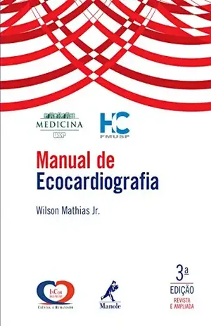 Manual de ecocardiografia – Wilson Mathias Jr. Manual de ecocardiografia – Wilson Mathias Jr.