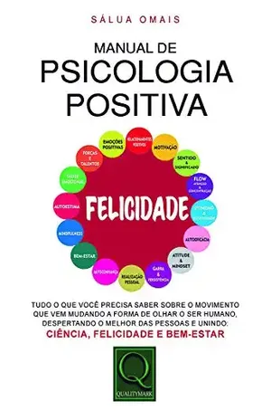 Manual de Psicologia Positiva - Saluá Omais