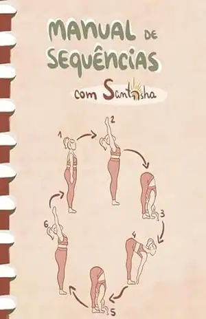 Manual de Sequências com Santosha – Gabriela  Rocha