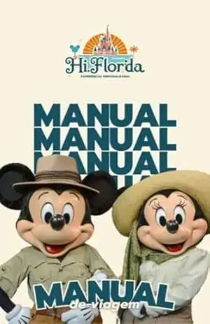 Manual de viagem para Orlando: Tudo o que você precisa saber! - Beatriz Priante Martins Micelli